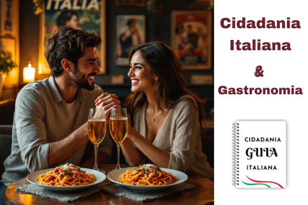 Cidadania Italiana & Gastronomia