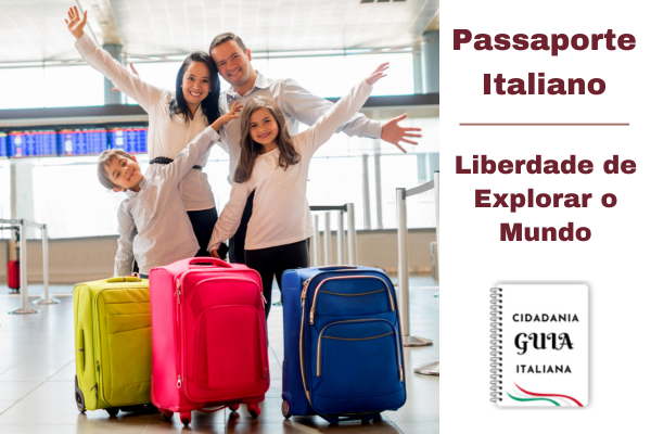 Passaporte Italiano: Liberdade de Explorar o Mundo