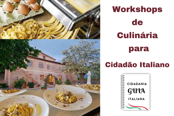 Workshops de Culinária para Cidadão Italiano